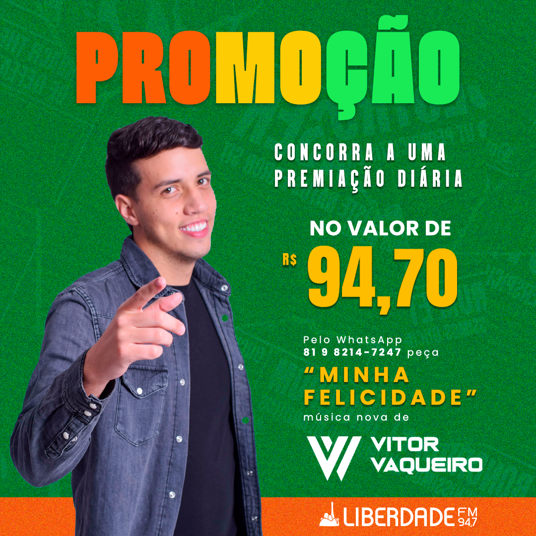 PROMOCAO-VITOR-VAQUEIRO-MINHA-FELICIDADE2.png